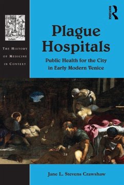 Plague Hospitals (eBook, PDF) - Crawshaw, Jane L. Stevens