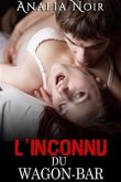 L'Inconnu du Wagon Bar (eBook, ePUB)