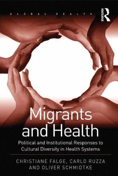 Migrants and Health (eBook, ePUB) Migrants and Health (eBook, ePUB)
