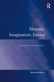 Memory, Imagination, Justice (eBook, ePUB)