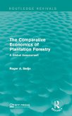 The Comparative Economics of Plantation Forestry (eBook, ePUB)