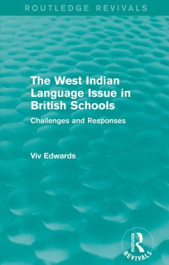 The West Indian Language Issue in British Schools (1979) (eBook, PDF) - Edwards, Viv