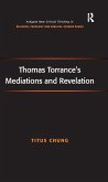 Thomas Torrance's Mediations and Revelation (eBook, PDF)