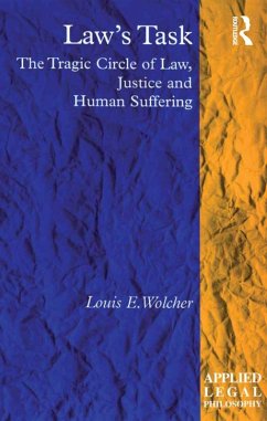 Law's Task (eBook, PDF) - Wolcher, Louis E.