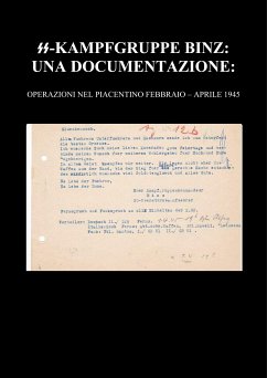 SS-Kampfgruppe Binz: Una Documentazione (eBook, PDF) - Nava, Marco