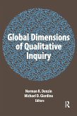 Global Dimensions of Qualitative Inquiry (eBook, ePUB)