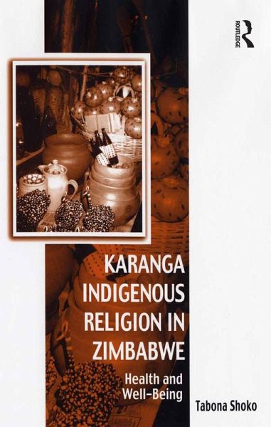 Karanga Indigenous Religion in Zimbabwe (eBook, PDF) Karanga Indigenous Religion in Zimbabwe (eBook, PDF)