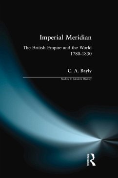 Imperial Meridian (eBook, PDF) - Bayly, C. A.