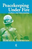 Peacekeeping Under Fire (eBook, ePUB)