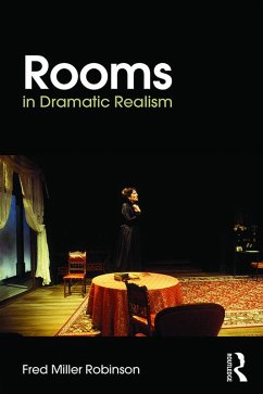 Rooms in Dramatic Realism (eBook, PDF) - Robinson, Fred Miller