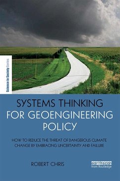 Systems Thinking for Geoengineering Policy (eBook, PDF) - Chris, Robert