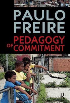 Pedagogy of Commitment (eBook, PDF) - Freire, Paulo