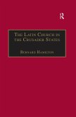 The Latin Church in the Crusader States (eBook, PDF)