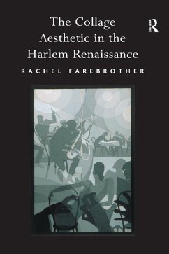 Cover The Collage Aesthetic in the Harlem Renaissance (eBook, ePUB)