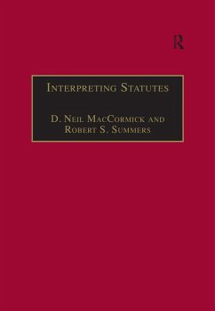 Interpreting Statutes (eBook, ePUB) - Maccormick, D. Neil; Summers, Robert S.