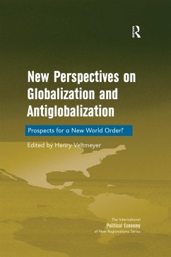 New Perspectives on Globalization and Antiglobalization (eBook, PDF)