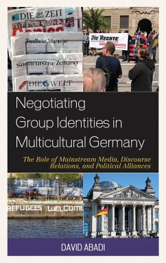 Negotiating Group Identities in Multicultural Germany (eBook, ePUB) - Abadi, David