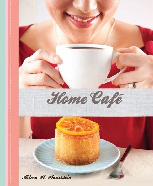 Home Cafe (eBook, ePUB) Home Cafe (eBook, ePUB)