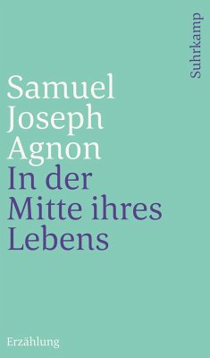 In der Mitte ihres Lebens - Agnon, Samuel Joseph