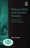 Hebrew Bible and Ancient Versions (eBook, ePUB)