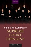 Understanding Supreme Court Opinions (eBook, PDF)