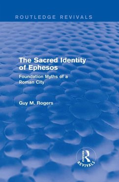 The Sacred Identity of Ephesos (Routledge Revivals) (eBook, ePUB) - Guy Maclean Rogers