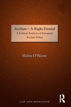 Asylum - A Right Denied (eBook, ePUB) - O'Nions, Helen