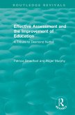 Effective Assessment and the Improvement of Education (eBook, ePUB)