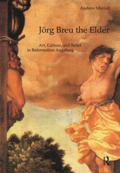 Jörg Breu the Elder (eBook, ePUB) - Morrall, Andrew