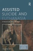Assisted Suicide and Euthanasia (eBook, ePUB)