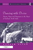 Dancing with Devtas: Drums, Power and Possession in the Music of Garhwal, North India (eBook, ePUB)