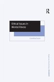 Ethical Issues in Mental Illness (eBook, PDF)