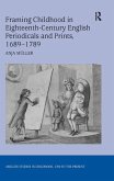 Framing Childhood in Eighteenth-Century English Periodicals and Prints, 1689-1789 (eBook, PDF)