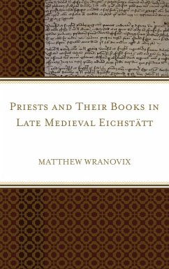 Cover Priests and Their Books in Late Medieval Eichstätt (eBook, ePUB)