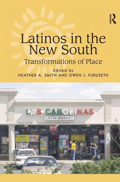 Latinos in the New South (eBook, ePUB) Latinos in the New South (eBook, ePUB)
