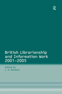 British Librarianship and Information Work 2001-2005 (eBook, ePUB)