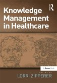 Knowledge Management in Healthcare (eBook, PDF)