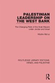 Palestinian Leadership on the West Bank (RLE Israel and Palestine) (eBook, ePUB)