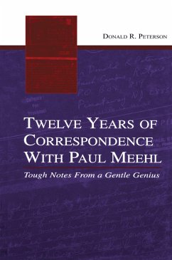 Twelve Years of Correspondence With Paul Meehl (eBook, PDF) - Peterson, Donald R.
