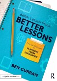 Better Lesson Plans, Better Lessons (eBook, ePUB)