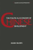 The Political Economy of Chinese Development (eBook, PDF)