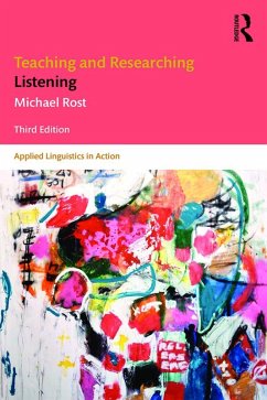Teaching and Researching Listening (eBook, ePUB) - Rost, Michael