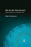 Who Do We Think We Are? (eBook, ePUB)