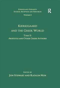 Cover Volume 2, Tome II: Kierkegaard and the Greek World - Aristotle and Other Greek Authors (eBook, PDF)