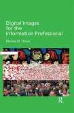 Digital Images for the Information Professional (eBook, PDF)