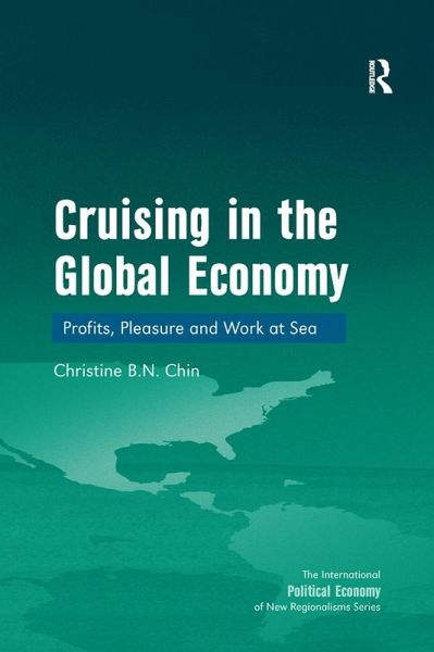 Cruising in the Global Economy (eBook, ePUB) Cruising in the Global Economy (eBook, ePUB)