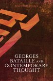 Georges Bataille and Contemporary Thought (eBook, ePUB)