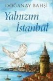 Yalnizim Istanbul