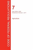 CFR 7, Parts 1940 to 1949, Agriculture, January 01, 2017 (Volume 13 of 15)