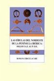 Las fíbulas del nordeste de la Península Ibérica : siglos I a.e. al IV d.e.